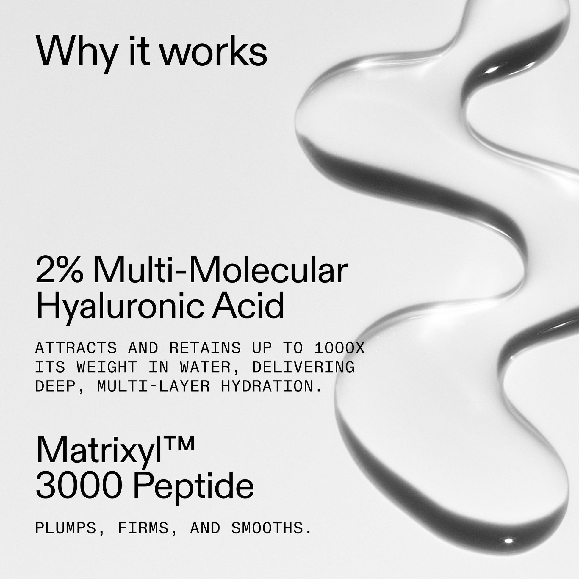 hyaluronic-acid-serum-60ml-e5 Hyaluronic_Acid_Why_it_works_2000x2000_US_319f7f61-5d8f-4099-99f3-62d084ba6f44.jpg