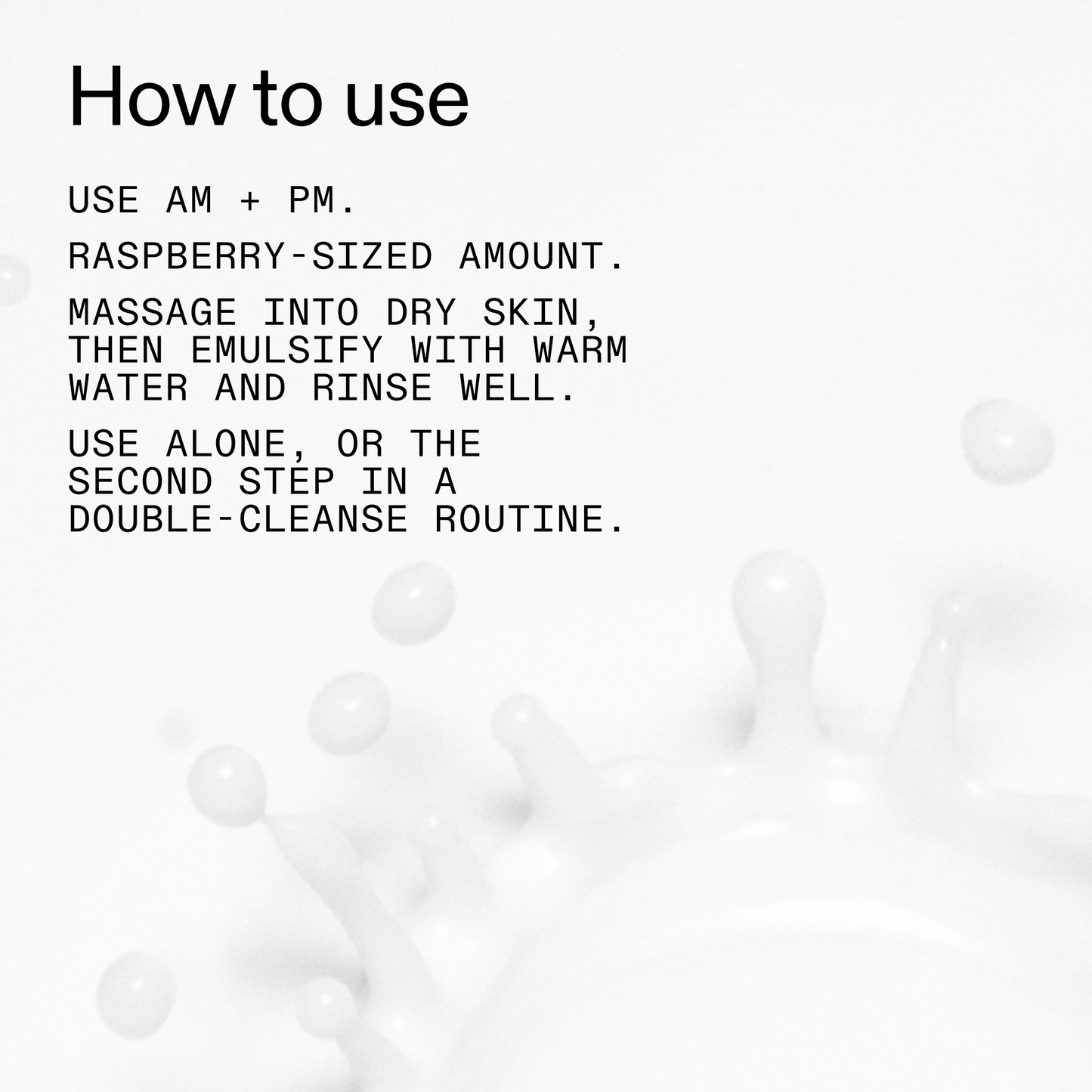 mini-milk-cleanser-50ml-c3 Hydrating_Cream-to-Milk_Cleanser_-_180ml_How_to_Use_2000x2000_1261af1e-14e5-43b8-9abb-2d01cb49f8d9.png