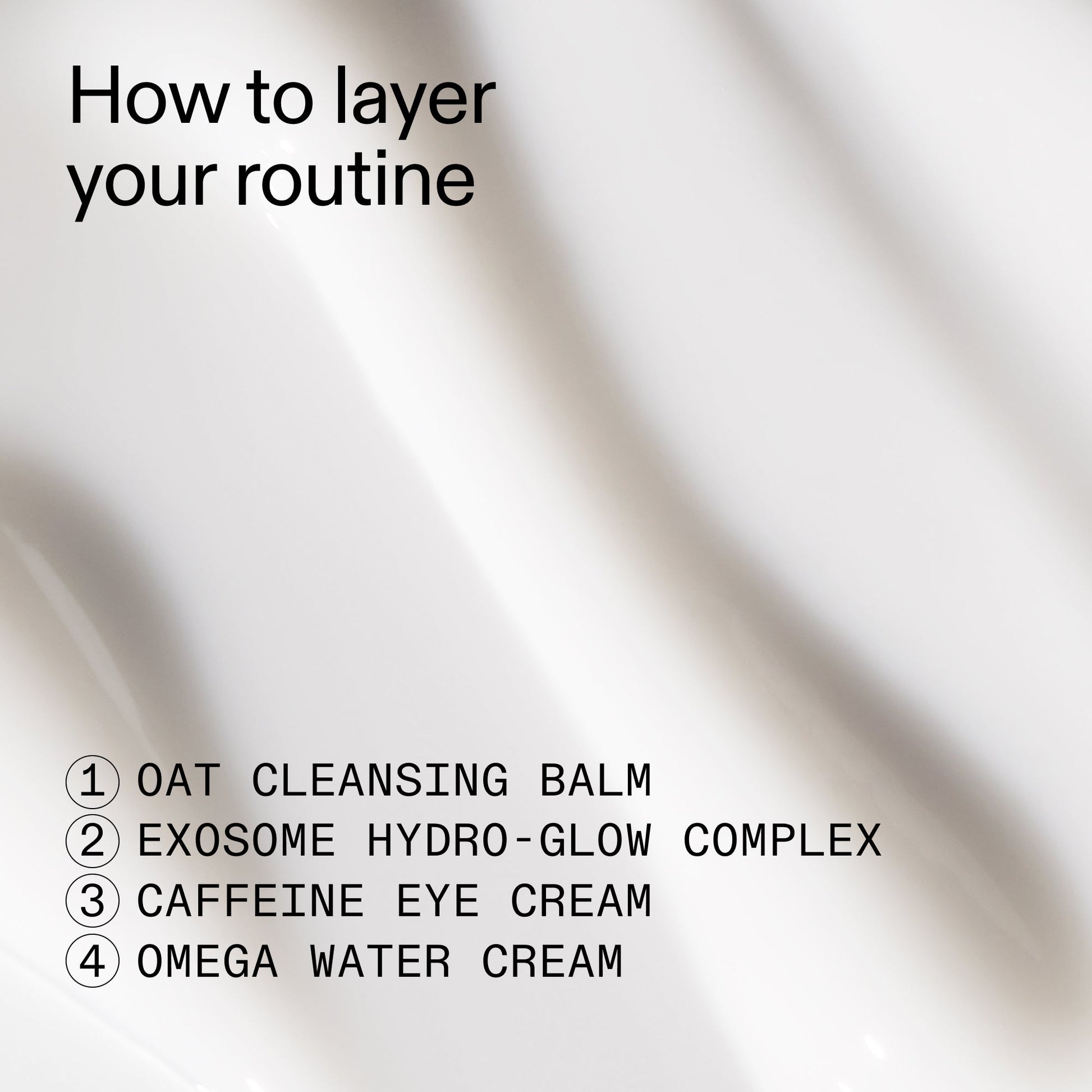 intro-routine-for-glowing-skin-b6 Intro_Routine_for_Glowing_Skin_CA_How_to_layer_2000x2000_8016c0e7-5935-4cd8-b6ae-b09824d9d60b.jpg